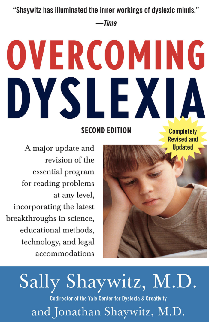 Overcoming Dyslexia (2020 Edition): Second Edition, Completely Revised and Updated
